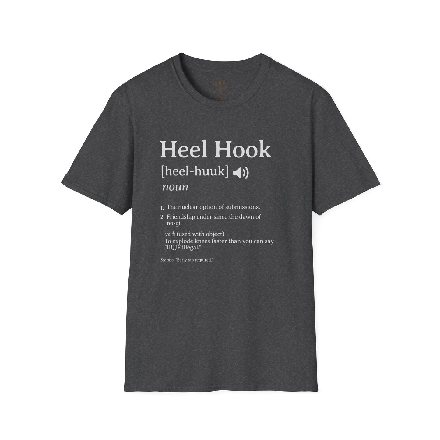 Definition Tee – Jiu-Jitsu Inspired "Heel Hook"