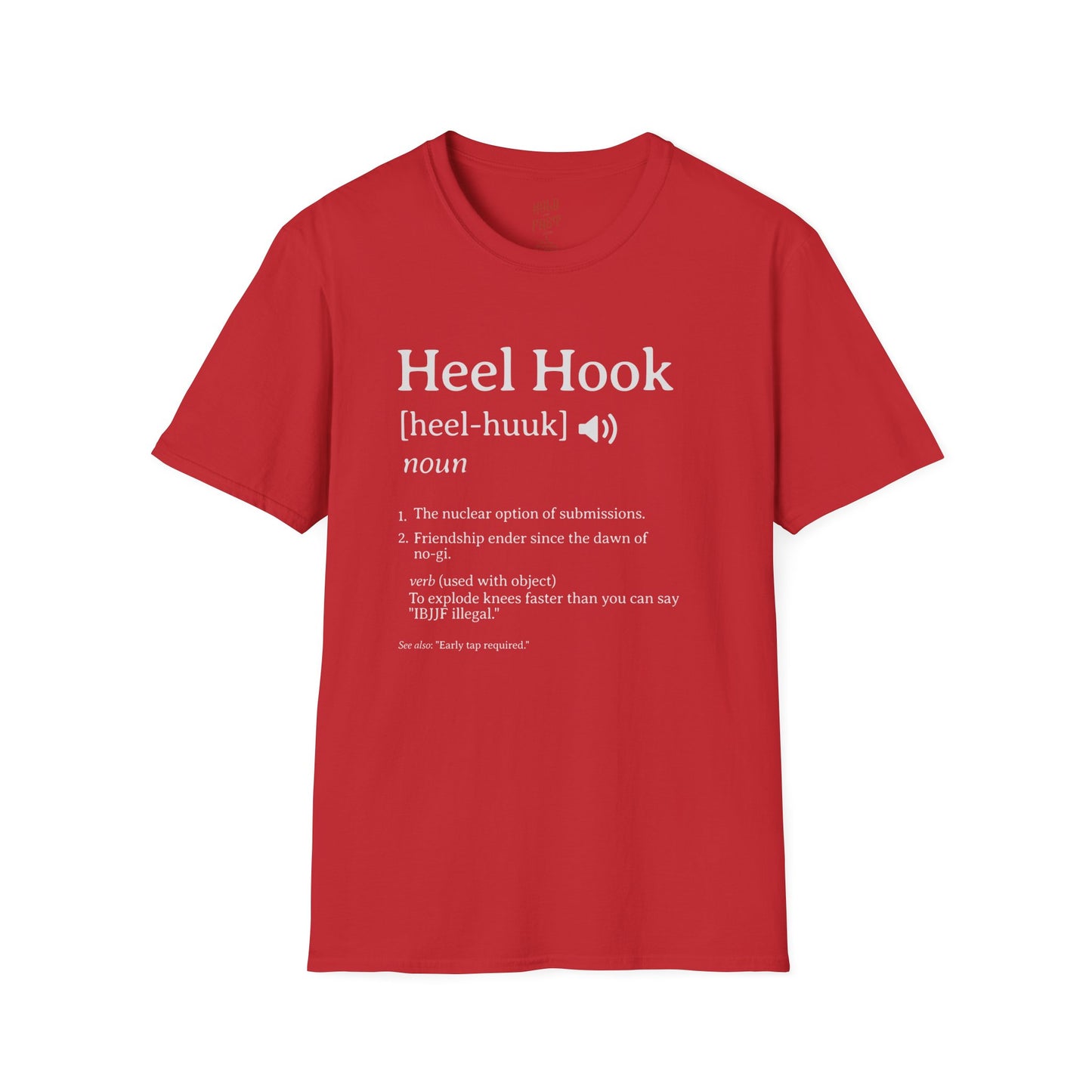 Definition Tee – Jiu-Jitsu Inspired "Heel Hook"