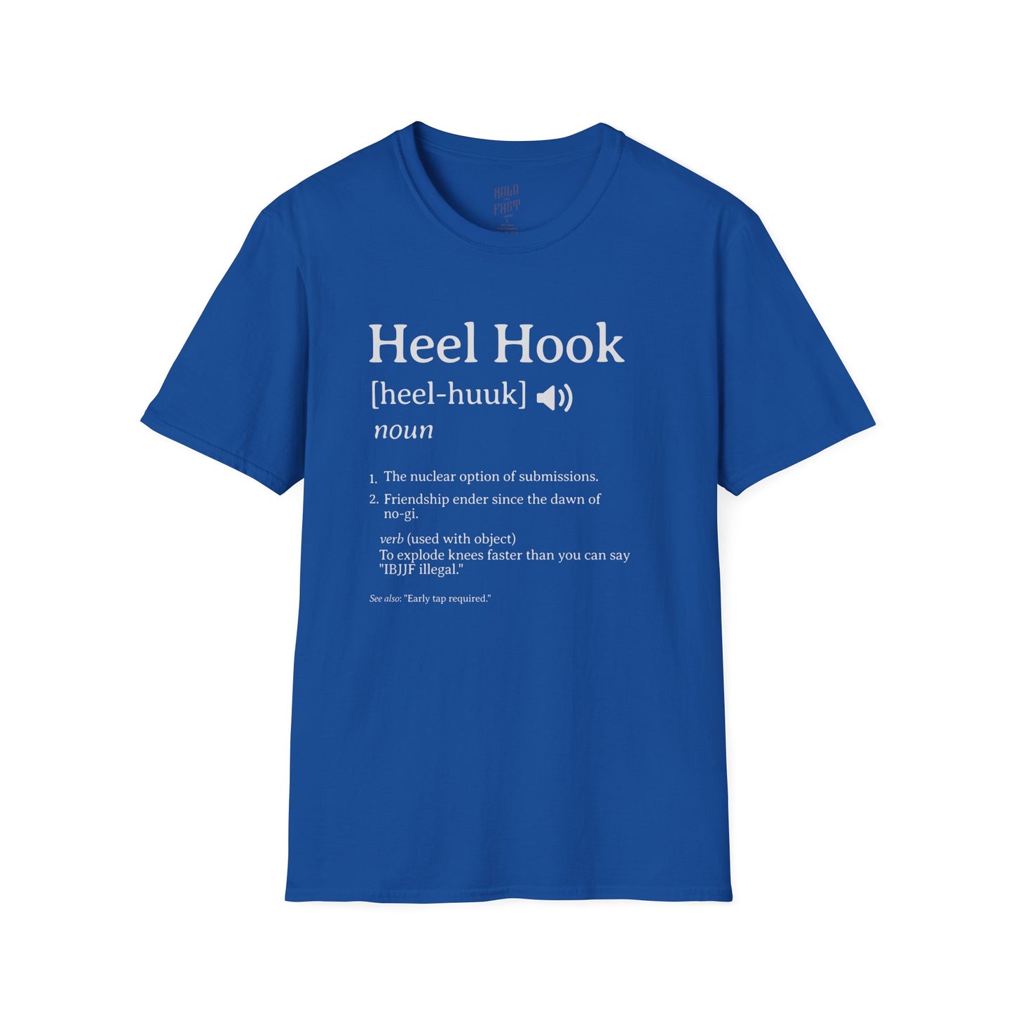 Definition Tee – Jiu-Jitsu Inspired "Heel Hook"